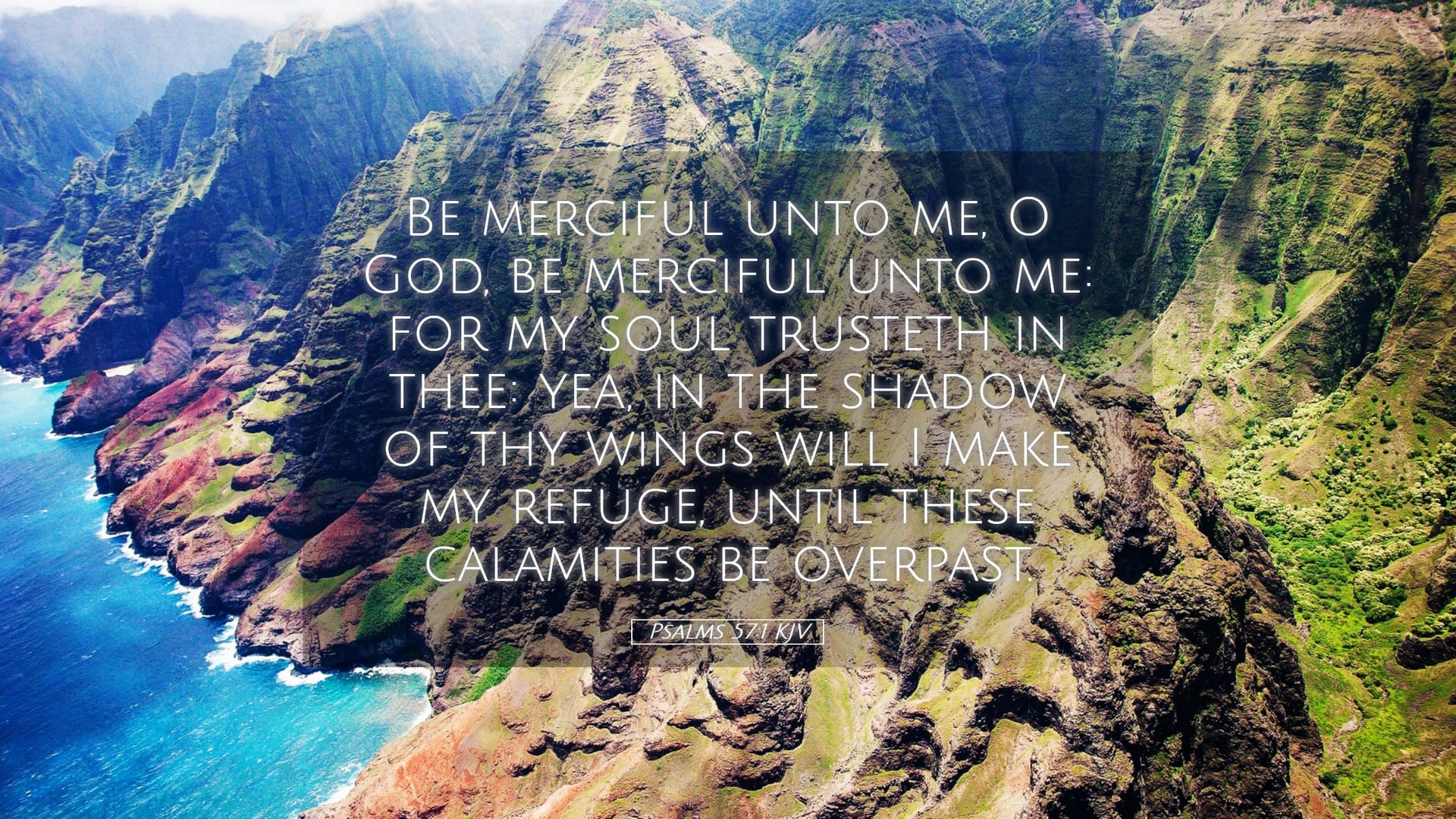 Be Merciful to Me, O God